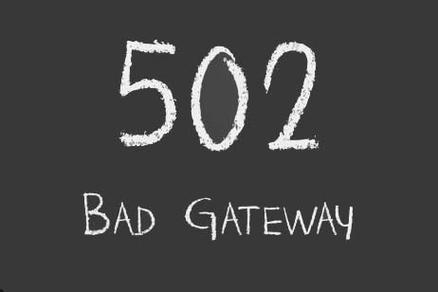 502 Bad Gateway是什么意思？